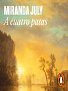 A cuatro patas
